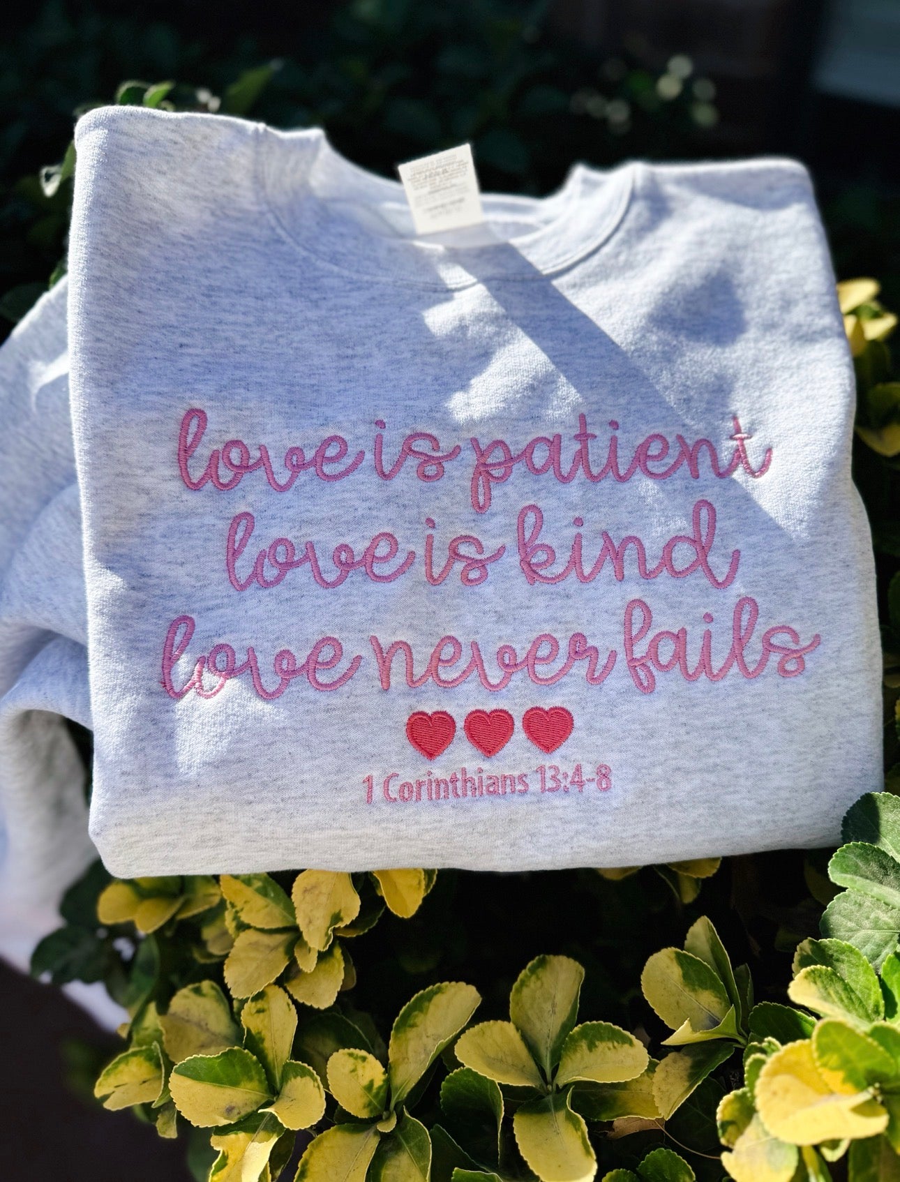 Love is patient, love is kind sweatshirt