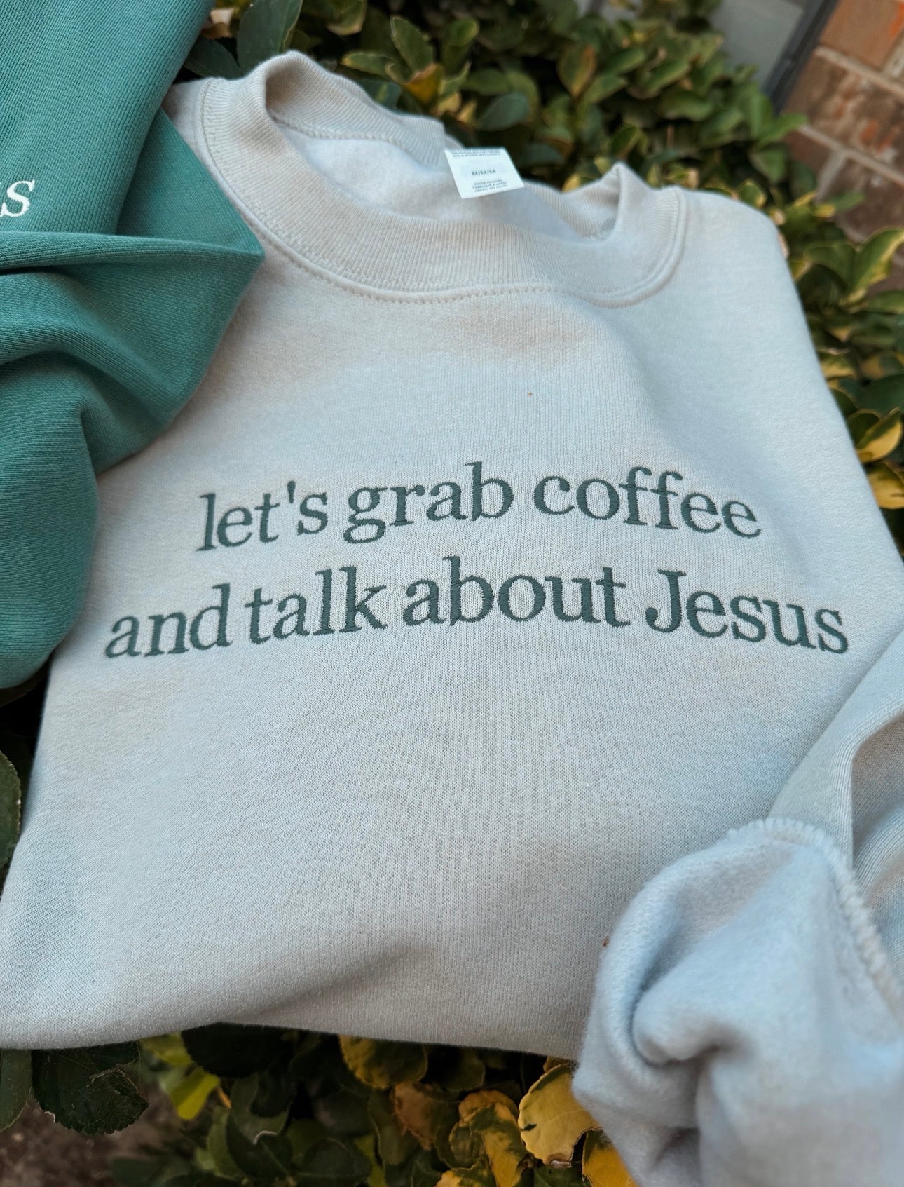 Let’s Grab Coffee & Talk About Jesus | Embroidered Sweatshirt & Tee