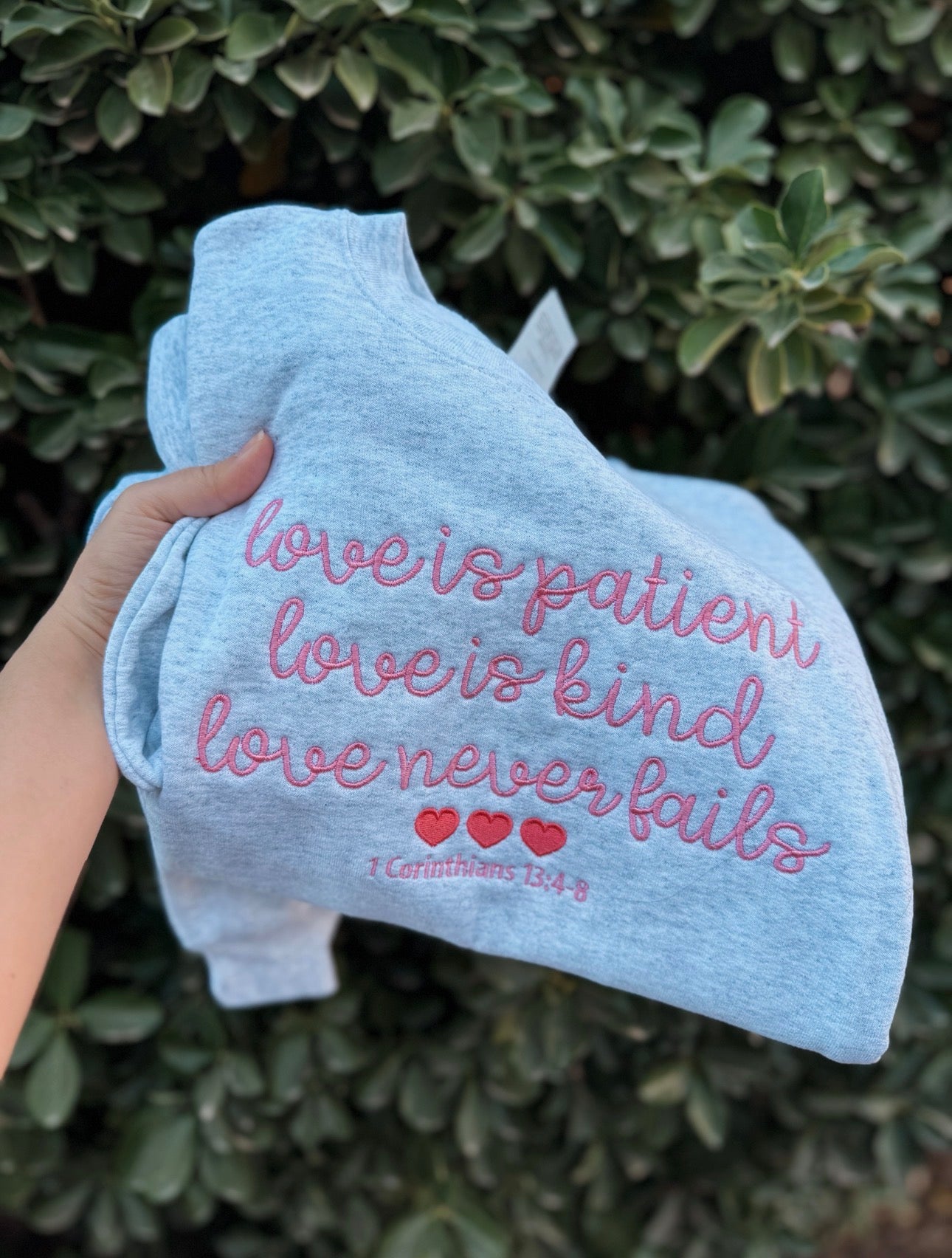 Love is patient, love is kind sweatshirt